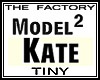 TF Model Kate 2 Tiny