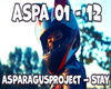 ASPARAGUSproject _Stay