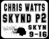 Chris Watts-skyn p2