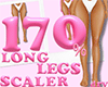 170% Long Legs Scaler