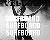 Beyonce surfboard act