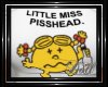 {UD}Little Miss Pisshead
