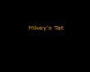 Mikey's Tat