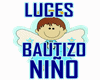 GM's Luces Bautizo Boy