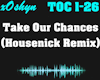 Take Our Chances - Remix
