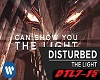 Disturbed -The Light pt2