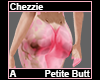 Chezzie Petite Butt A