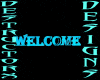 WelcomeSign§Decor§T