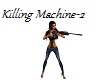 Killing Machine-2