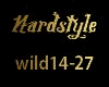Hardstyle wild wild 2/2