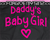 X Daddy's Babygirl T BBG