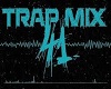 trap mix 41 part 3