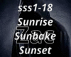 Sunrise Sunbake Sunset
