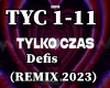 Tylka Czas ( Remix 2023)