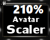 210% Avatar Scaler M/F