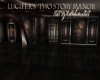 Lucifer's 2 Story Manor