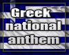 *S GREECE NAT. ANTHEM