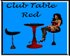 Club Table Red
