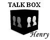 TALK BOX