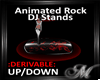 Animated Rock DJ Stands