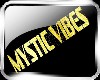 Mystic-Vibes Sign