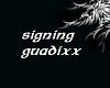 signing guadixx