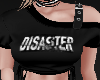 Disaster Top