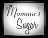 Momma's Sugar
