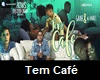 TEM CAFÉ