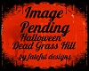 Halloween Dead Grass Hil