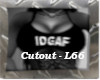 IDGAF Cutout - L66