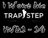 TrapStep - I Wont Lie