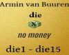 Die x No Money (Mashup)