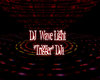 D3~DJ Wave Light
