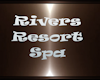 Rivers Resport Spa Sign