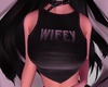 TE| Wifey Cropped