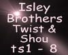Isley Brother Twist Shou