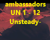 ambassadors unsteady