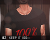 [8z] keep it 100% shirt