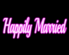 Happily Married Sign