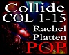*col - Collide