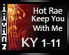 Keep You With Me-Hot rae