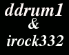 ddrum1 & irock332