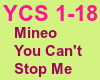 Mineo U Can't Stop Me