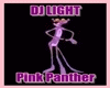 Dj Light PINK PANTHER