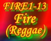 Fire (Reggae Ver.)