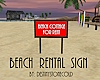 SC Beach  Rental Sign