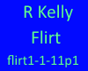 R Kelly flirt p1
