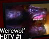 Werewolf HDTV #1