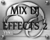 Mix DJ Effects V2
